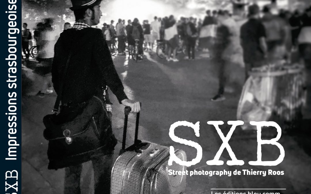SXB – Street photography de Thierry Roos