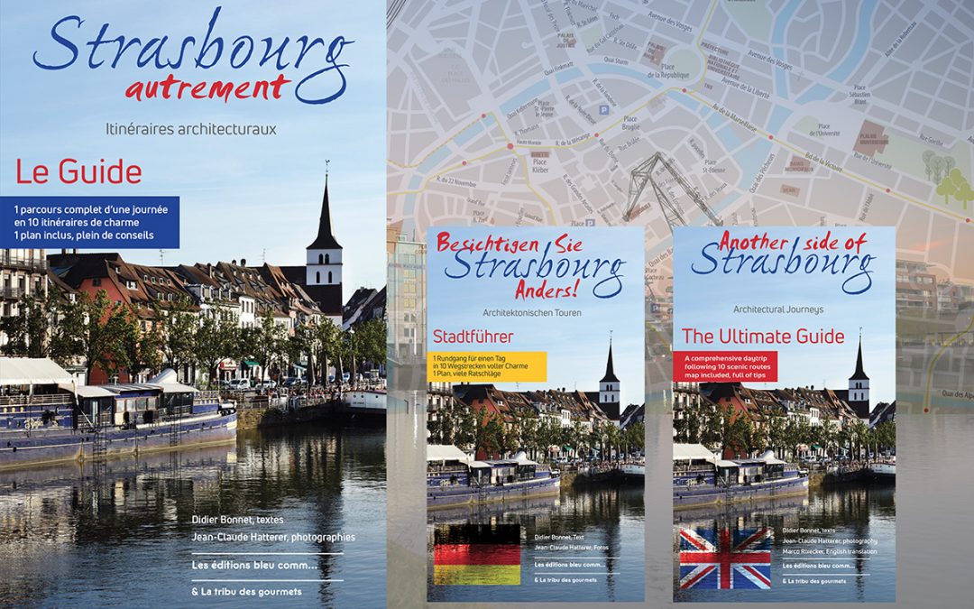 Strasbourg autrement… LE GUIDE